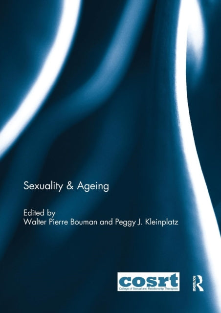 Book cover of: Sexuality & Ageing. By: Walter Pierre Bouman