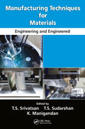 Manufacturing Techniques for Materials