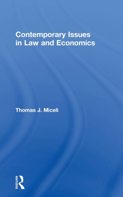 Book cover of: Contemporary Issues in Law and Economics. By: Thomas J. Miceli