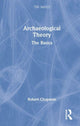 Book cover of: Archaeological Theory. By: Bob Chapman