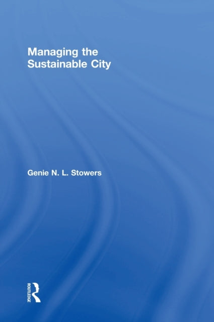 Managing the Sustainable City