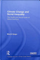 Book cover of: Climate Change and Social Inequality. By: Merrill Singer