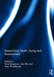 Book cover of: Researching Death, Dying and Bereavement. By: Erica Borgstrom