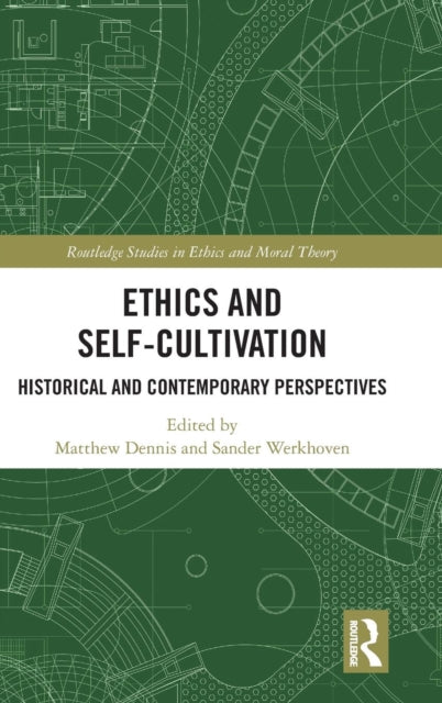 Ethics and Self-Cultivation