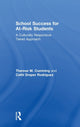 Book cover of: School Success for At-Risk Students. By: Therese M. Cumming