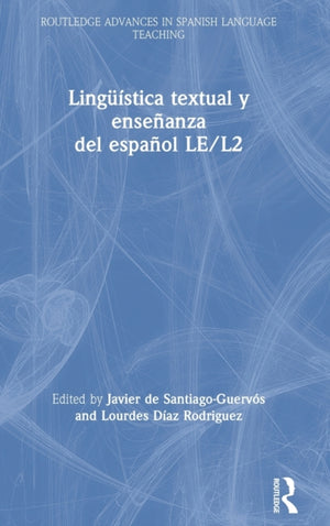 Linguistica textual y ensenanza del espanol LE/L2