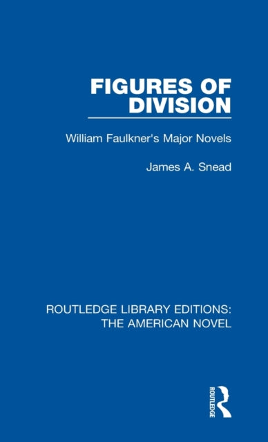 Book cover of: Figures of Division. By: James A. Snead