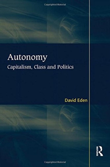 Book cover of: Autonomy. By: David Eden