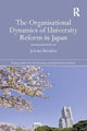 Book cover of: Organisational Dynamics of University Reform in Japan. By: Jeremy Breaden
