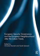 Book cover of: European Security Governance and the European Neighbourhood after the Lisbon Treaty. By: Christian Kaunert