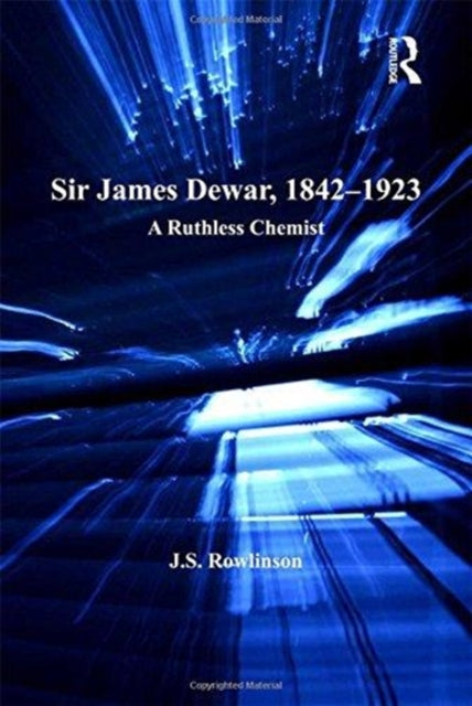 Book cover of: Sir James Dewar, 1842-1923. By: J. S. Rowlinson