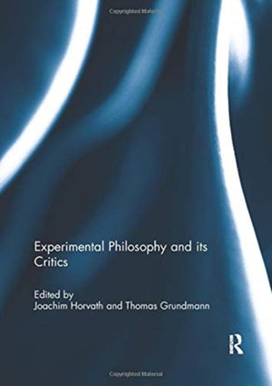 Experimental Philosophy and its Critics