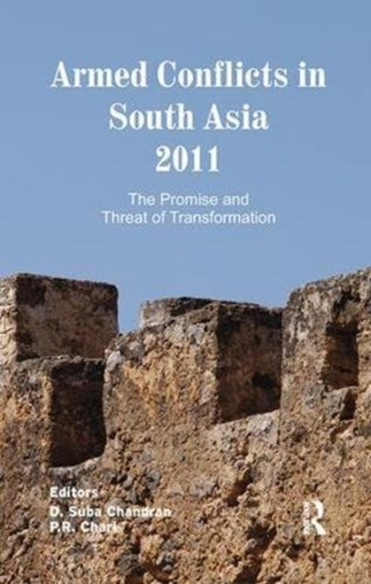 Book cover of: Armed Conflicts in South Asia 2011. By: D. Suba Chandran