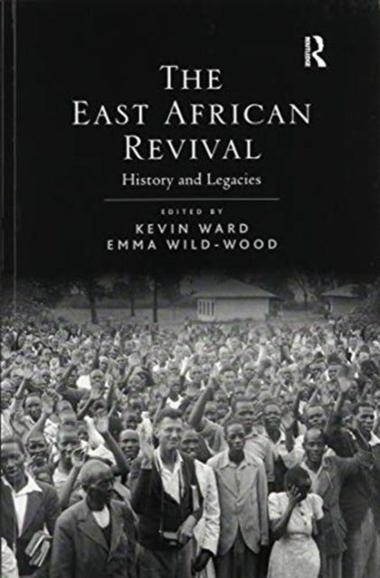 Book cover of: East African Revival. By: Kevin Ward