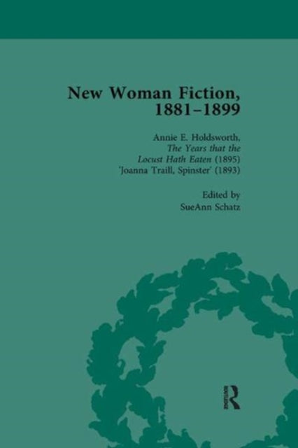 Book cover of: New Woman Fiction, 1881-1899, Part II vol 5. By: Carolyn W. de la L Oulton