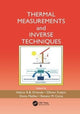 Book cover of: Thermal Measurements and Inverse Techniques. By: Helcio R. B. Orlande