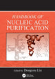 Book cover of: Handbook of Nucleic Acid Purification. By: Dongyou Liu
