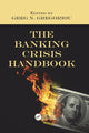 Book cover of: Banking Crisis Handbook. By: Greg N. Gregoriou