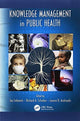 Book cover of: Knowledge Management in Public Health. By: Jay Liebowitz