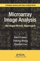Book cover of: Microarray Image Analysis. By: Karl Fraser