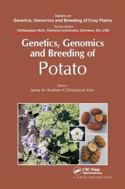 Book cover of: Genetics, Genomics and Breeding of Potato. By: James M. Bradeen