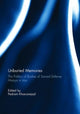 Book cover of: Unburied Memories: The Politics of Bodies of Sacred Defense Martyrs in Iran. By: Pedram Khosronejad