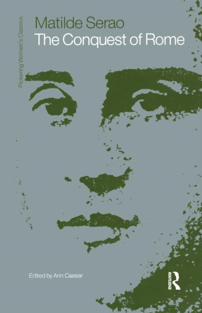 Book cover of: Conquest of Rome by Matilde Serao. By: Mathilde Serao