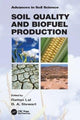 Book cover of: Soil Quality and Biofuel Production. By: Rattan Lal