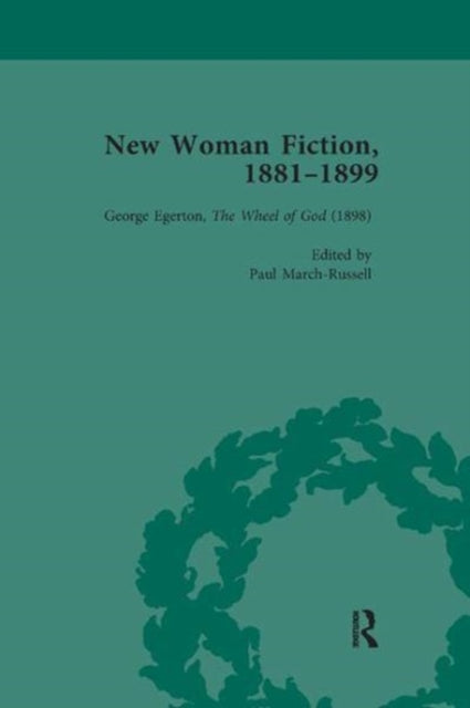 Book cover of: New Woman Fiction, 1881-1899, Part III vol 8. By: Carolyn W. de la L Oulton