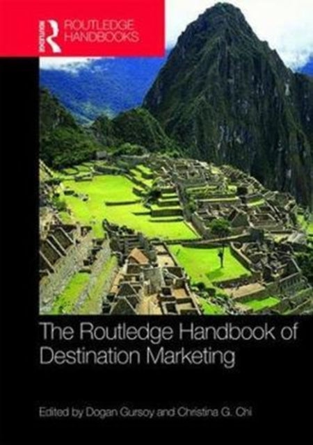Book cover of: Routledge Handbook of Destination Marketing. By: Dogan Gursoy