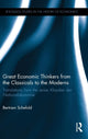 Book cover of: Great Economic Thinkers from the Classicals to the Moderns. By: Bertram Schefold