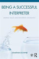 Book cover of: Being a Successful Interpreter. By: Jonathan Downie