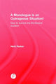 Book cover of: Monologue is an Outrageous Situation!. By: Herb Parker