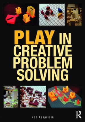 Play in Creative Problem-solving for Planners and Architects
