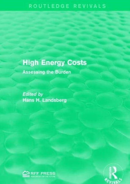 Book cover of: High Energy Costs. By: Hans H. Landsberg