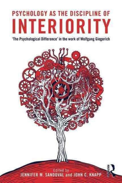 Book cover of: Psychology as the Discipline of Interiority. By: Jennifer M. Sandoval