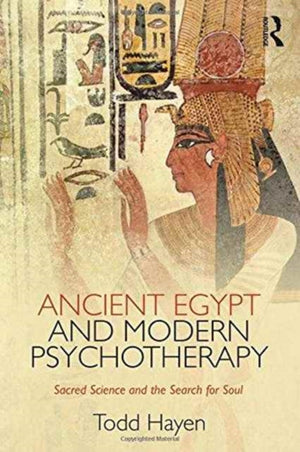 Ancient Egypt and Modern Psychotherapy