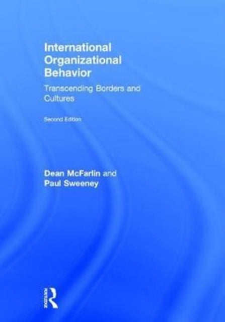 Book cover of: International Organizational Behavior. By: Dean McFarlin