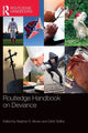 Book cover of: Routledge Handbook on Deviance. By: Steve Brown