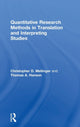 Book cover of: Quantitative Research Methods in Translation and Interpreting Studies. By: Christopher D. Mellinger
