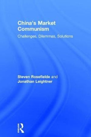China’s Market Communism