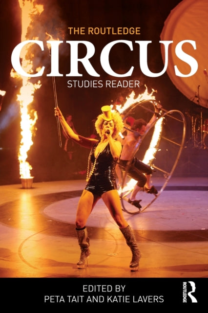 The Routledge Circus Studies Reader