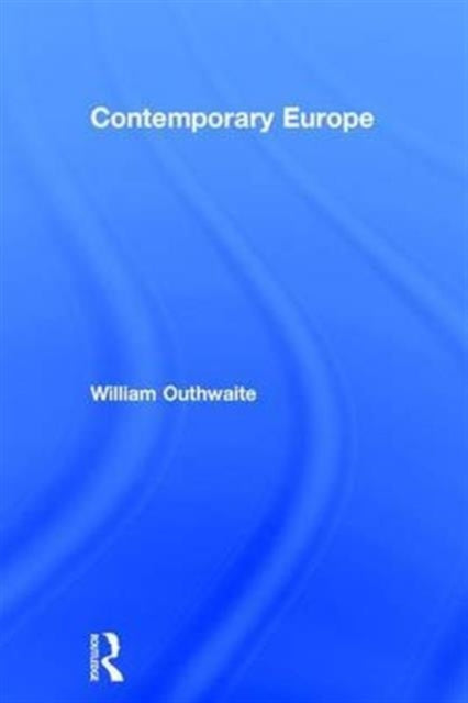 Book cover of: Contemporary Europe. By: William Outhwaite