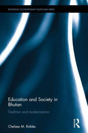 Education and Society in Bhutan