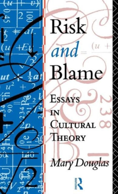 Book cover of: Risk and Blame. By: Mary Douglas