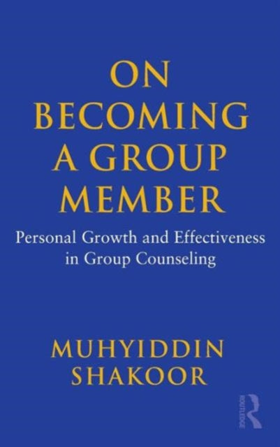 Book cover of: On Becoming a Group Member. By: Muhyiddin Shakoor