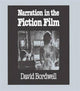 Book cover of: Narration in the Fiction Film. By: David Bordwell