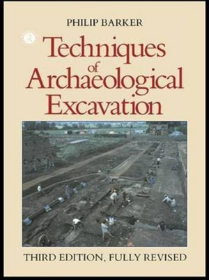 Techniques of Archaeological Excavation