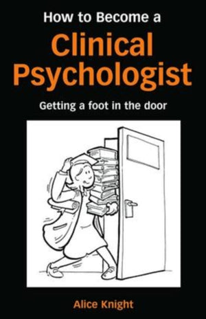 How to Become a Clinical Psychologist