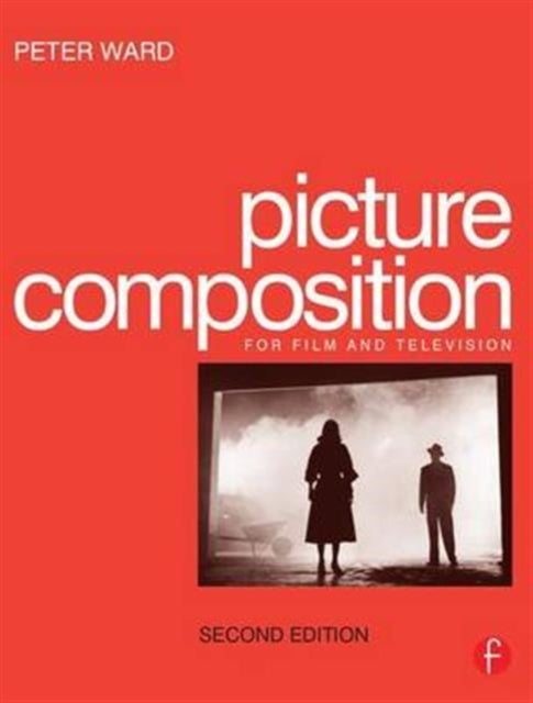 Book cover of: Picture Composition. By: Ward, Peter